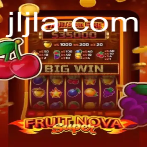 Exploring the Exciting World of FruitNovaSuper