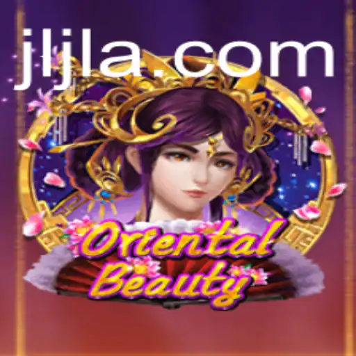 Discover the Exciting World of OrientalBeauty: A Captivating Gaming Experience